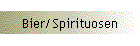 Bier/Spirituosen